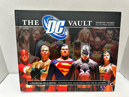The DC Vault : A Museum-in-a-Book with Rare Collectibles from the DC Universe