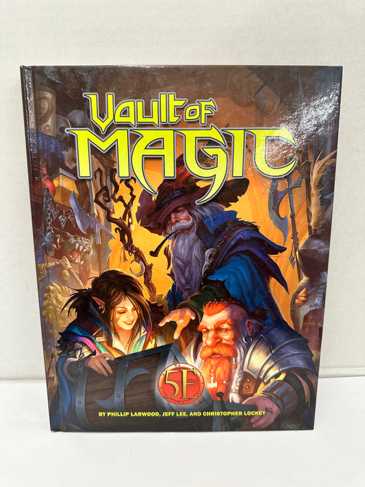 Vault of Magic 5E by Phillip Larwood, Jeff Lee, And Christopher Lockey